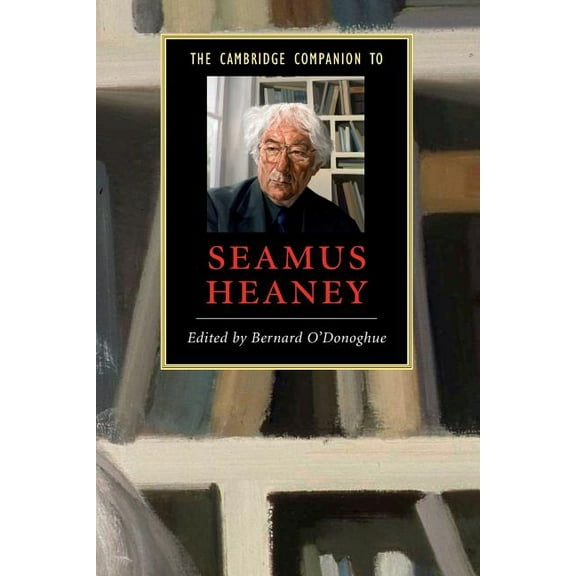 Cambridge Companions to Literature The Cambridge Companion to Seamus Heaney, (Paperback)