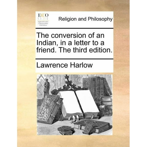 The Conversion Of An Indian, In A Letter