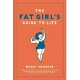 thumbnail image 2 of Fat Girl's Guide To Life, Wendy Shanker Paperback, 2 of 5