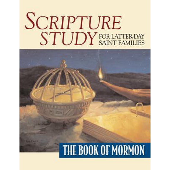 Pre-Owned Scripture Study for Latter-Day Saint Families: The Book of Mormon (Paperback) 1570089833 9781570089831