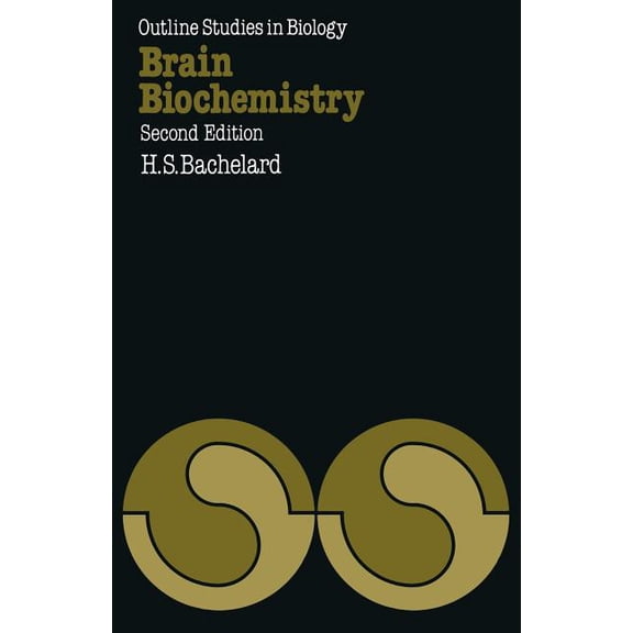 Outline Studies in Biology Brain Biochemistry, (Paperback)