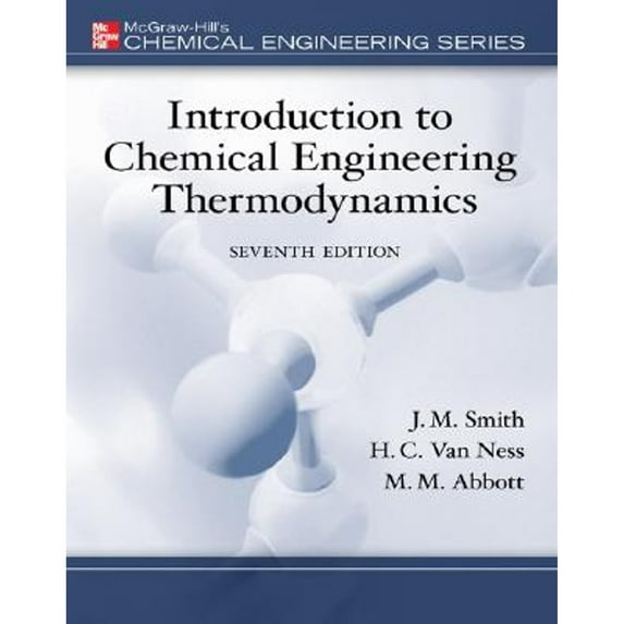 Pre-Owned McGraw-Hill Series in Civil and Environmental Engineering: Introduction to Chemical Engineering Thermodynamics (Hardcover)