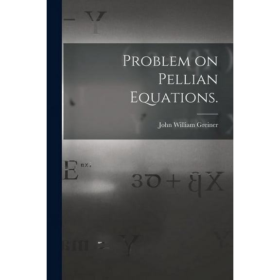 Problem on Pellian Equations., (Paperback)