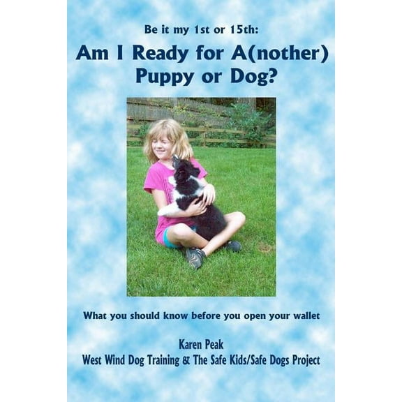 Am I Ready for A(nother) Puppy or Dog?