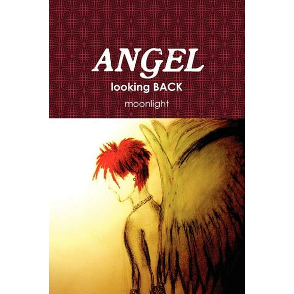 Angel Looking Back (Paperback)