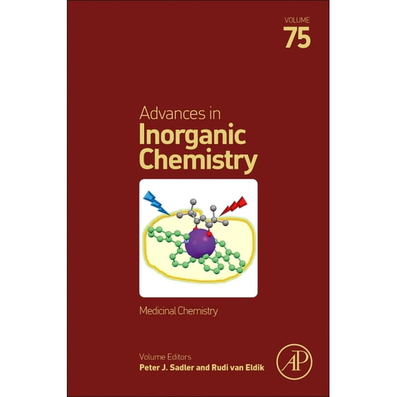 Advances in Inorganic Chemistry Medicinal Chemistry: Volume 75, Book 75, (Hardcover)