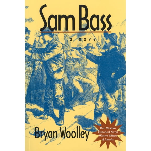 Texas Tradition Series: Sam Bass (Series #36) (Paperback)