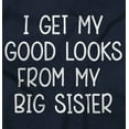 thumbnail image 2 of Good Looks Big Sis Little Sister Sibling Youth T Shirt Tee Girls Infant Toddler Brisco Brands 12M, 2 of 5