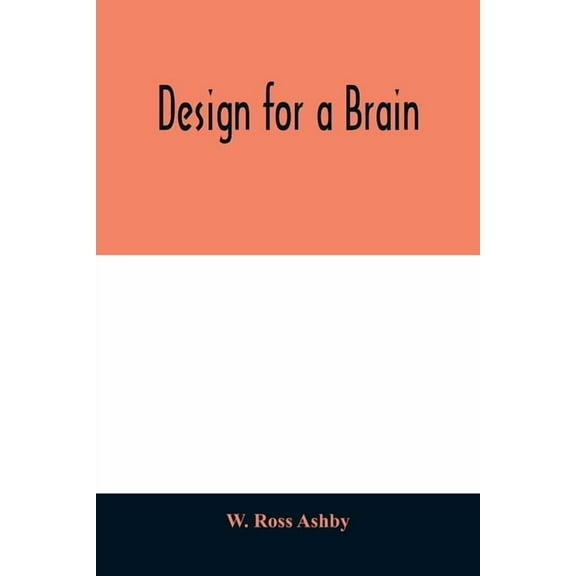 Design for a brain, (Paperback)