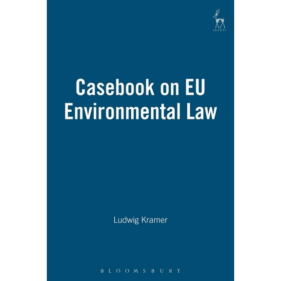 Casebook on EU Environmental Law, (Paperback)