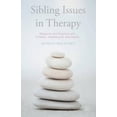thumbnail image 4 of Sibling Issues in Therapy: Research and Practice with Children, Adolescents and Adults, 4 of 5
