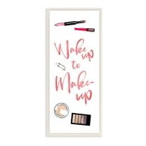 Stupell Industries Wake Up To Make Up Beauty Glam Fashion Word Design Wall Plaque by Milli Villa