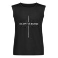 thumbnail image 5 of His Way Is Better Men'S Muscle T-Shirt, Sleeveless, Muscle Tank Tee Top XL, 5 of 7