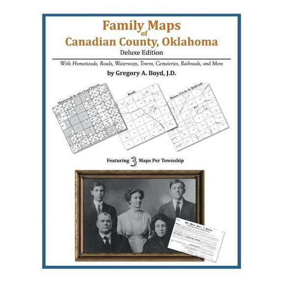Family Maps of Canadian County, Oklahoma (Paperback)