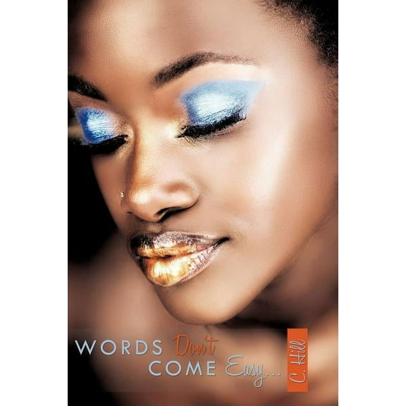 Words Don't Come Easy..., (Paperback)