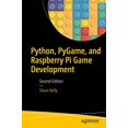 thumbnail image 1 of Pre-Owned Python, PyGame, and Raspberry Pi Game Development, 9781484245323, 1484245326, Paperback, Second edition, 1 of 1