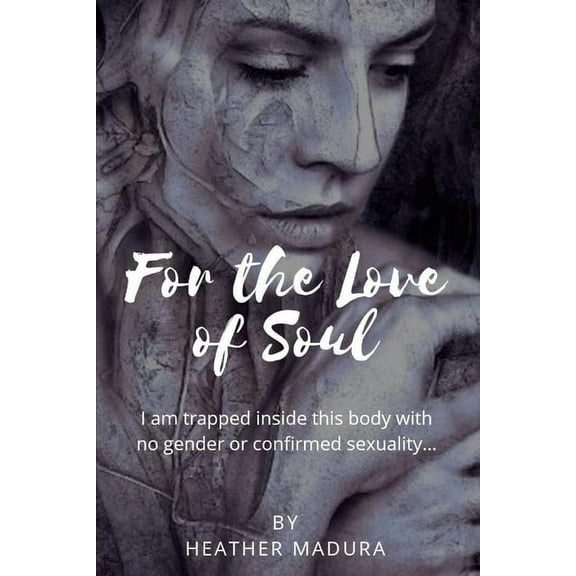 For The Love Of Soul (Paperback)
