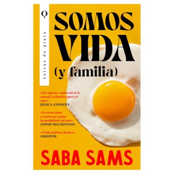 Somos vida (y familia), de Sams Saba, Letras de Plata, 2026