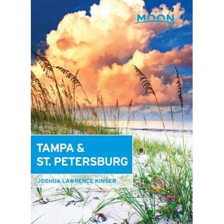 Moon Tampa & St. Petersburg - eBook (Best Of St Petersburg)