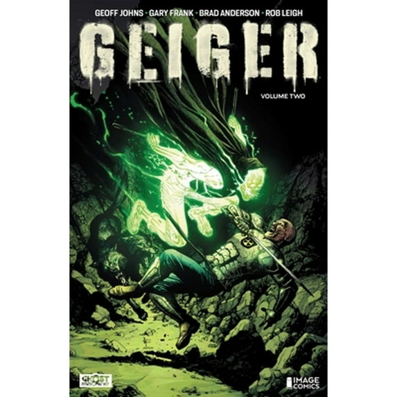 Pre-Owned Geiger Volume 2: The Nuclear Knight (Paperback) 1534380205 9781534380202