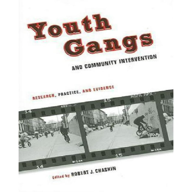 Gangs de Jeunes et Interventions Communautaires: Recherche, Pratique et Preuves