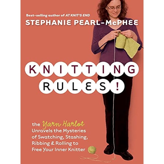Pre-Owned Knitting Rules!: The Yarn Harlot's Bag of Knitting Tricks (Paperback) 1580178340 9781580178341