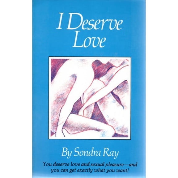 Pre-Owned I Deserve Love (Paperback) 0890879095 9780890879092