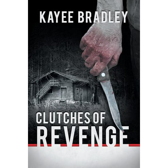 Clutches of Revenge, (Paperback)