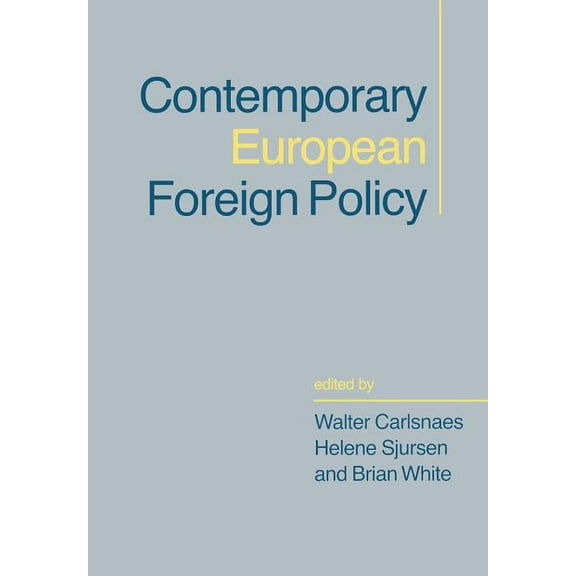 Contemporary European Foreign Policy, (Paperback)