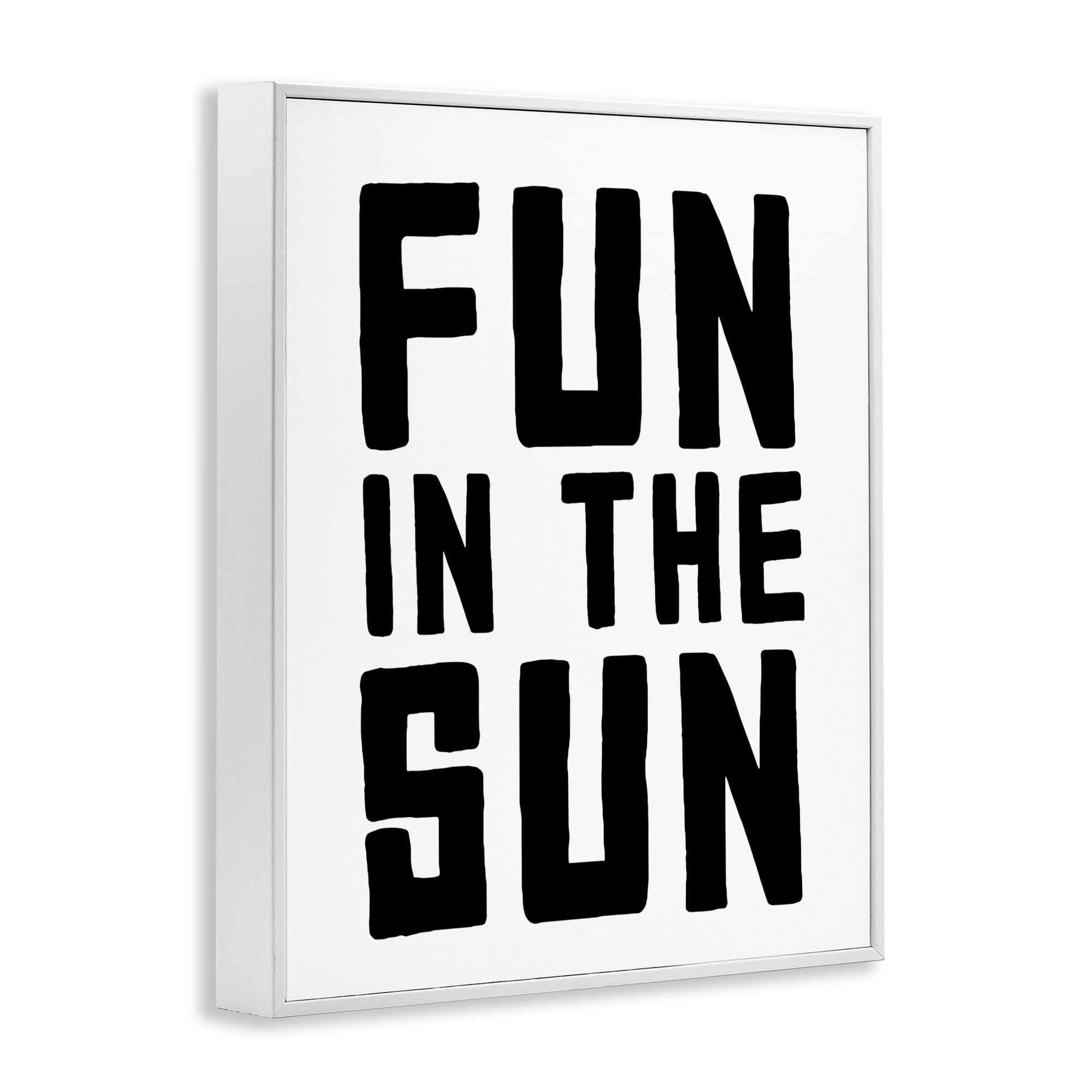 Fun In Sun Simple Sentiment White Framed Giclee Art, design by Lettered and Lined