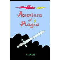 Aventura Y Magia 1: El Castillo Evanescente (Series #1) (Paperback)