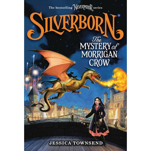 Nevermoor Silverborn: The Mystery of Morrigan Crow: Volume 4, (Paperback)