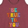 thumbnail image 3 of Instant Message - Be True To You - Women's Racerback Tank Top, 3 of 6
