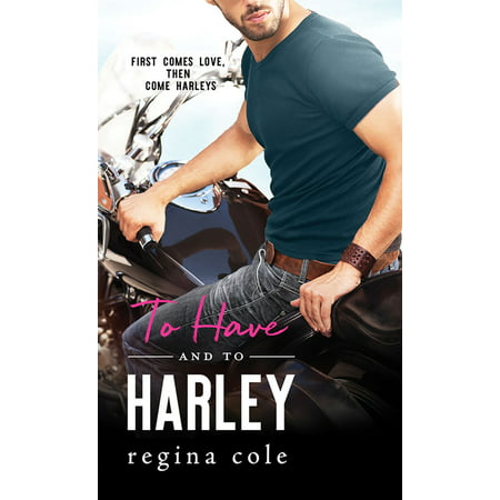 To Have and to Harley - eBook