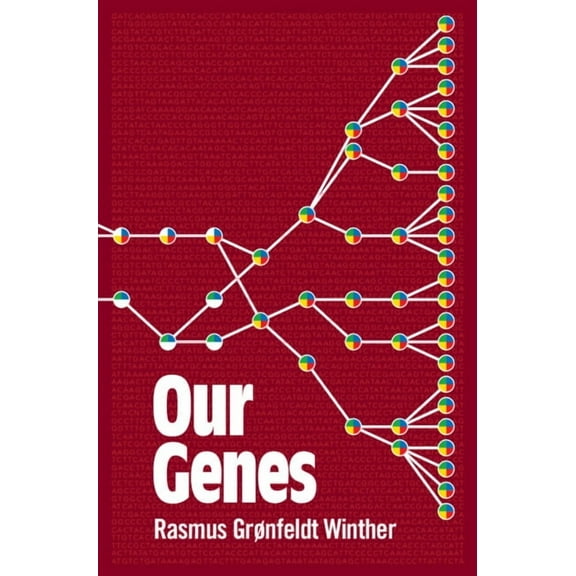 Our Genes: A Philosophical Perspective on Human Evolutionary Genomics, (Hardcover)