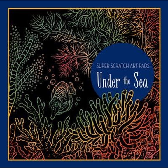 Pre-Owned Super Scratch Art Pads: Under the Sea (Paperback) 1454932376 9781454932376