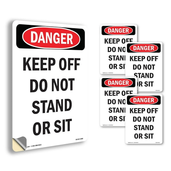 Keep Off Do Not Stand Or Sit OSHA Danger Vinyl Decal Label 10 Inch x 7 Inch - 5 Pack