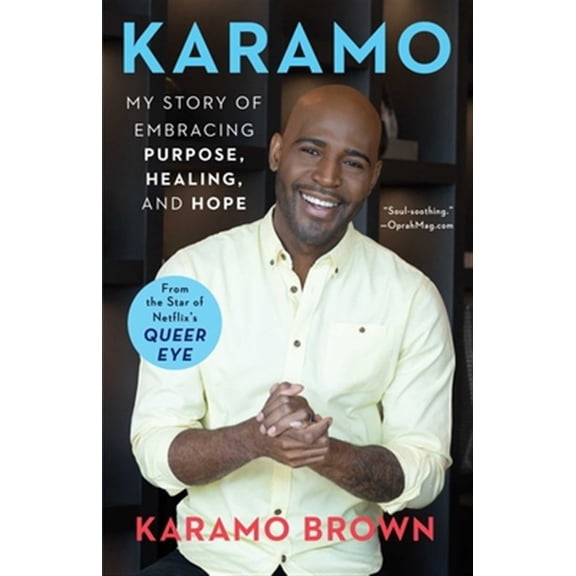 Pre-Owned Karamo: My Story of Embracing Purpose, Healing, and Hope (Paperback) 1982111984 9781982111984