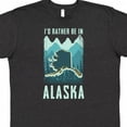 thumbnail image 4 of Inktastic Alaskan Rather Be in Alaska T-Shirt, 4 of 5
