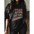 thumbnail image 2 of Women's T-Shirt It's A Beautiful Day for Learning Colorful Cartoon Short Sleeve Casual Tee Classic Crew Neck T Shirt for Women Black, 3XL, 2 of 7