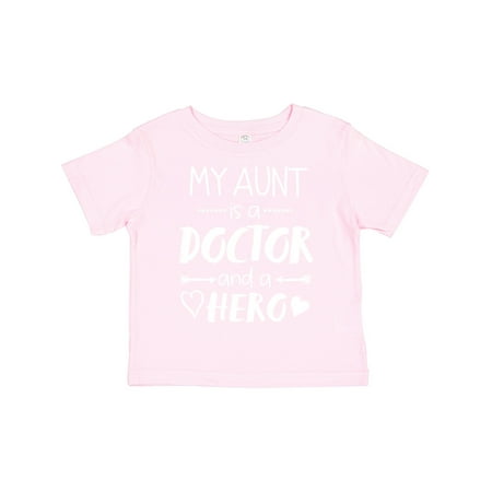 

Inktastic My Aunt is a Doctor and a Hero Gift Toddler Boy or Toddler Girl T-Shirt