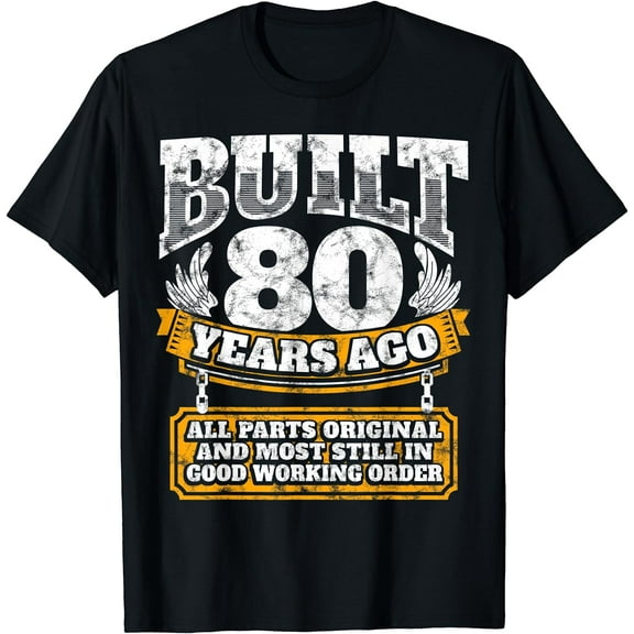 Funny 80th Birthday Shirt B-Day Gift Saying Age 80 Year Joke