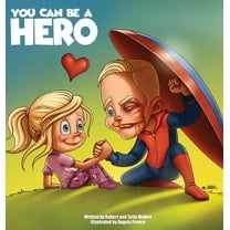 You Can Be a Hero, (Hardcover)