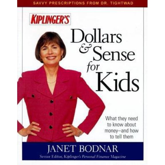 Pre-Owned Dollars & Sense for Kids (Paperback) 0938721674 9780938721673