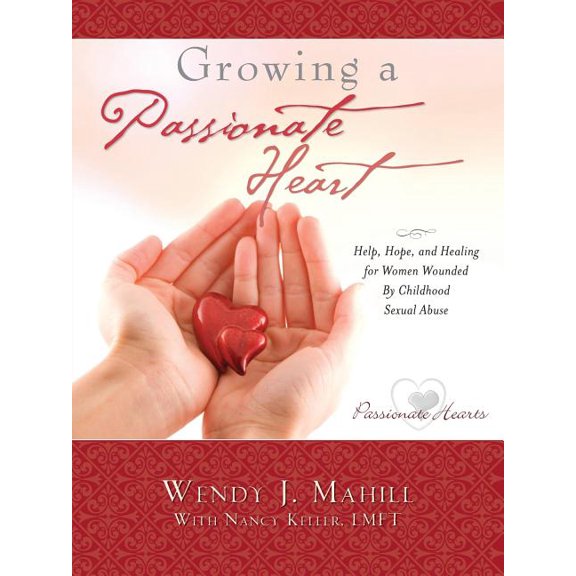 Growing a Passionate Heart, (Paperback)