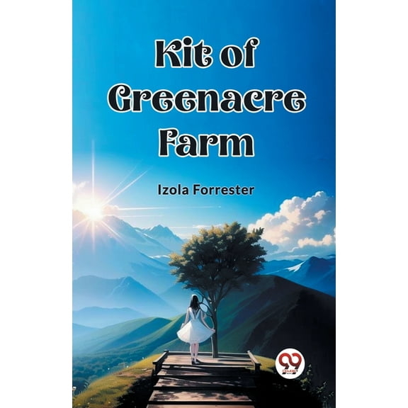 Kit of Greenacre Farm, (Paperback)