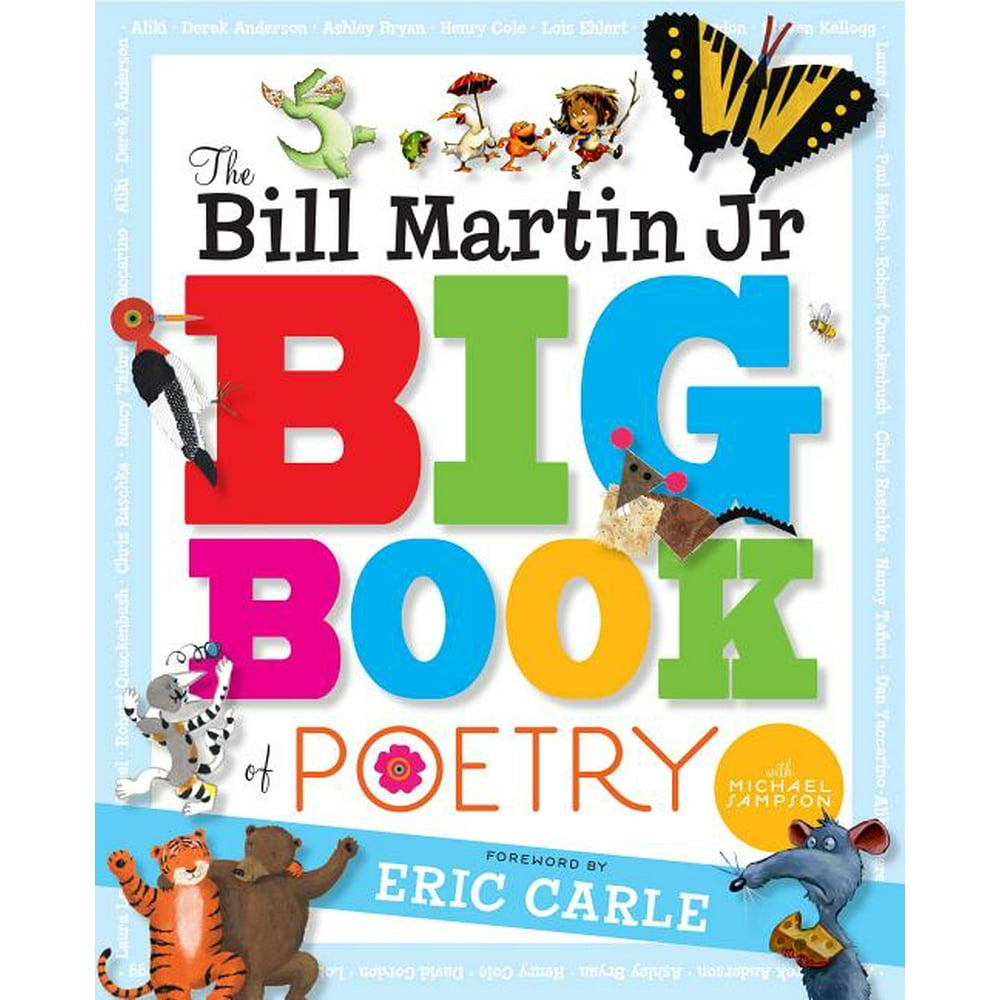 The Bill Martin Jr Big Book of Poetry (Hardcover