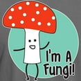thumbnail image 3 of CafePress - I'm A Fungi - Mens Comfort Colors Shirt, 3 of 5