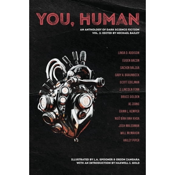 You, Human You, Human: An Anthology of Dark Science Fiction, Vol. 2, Book 2, (Paperback)