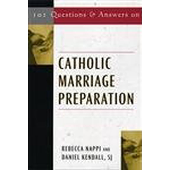 Pre-Owned 101 Questions & Answers on Catholic Marriage Preparation (Paperback) 0809142910 9780809142910